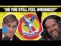 "DO YOU STILL FEEL WOUNDED?!"😳 @Russell Brand asks Simon Jordan about his time at Crystal Palace!