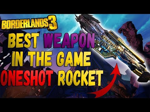 Borderlands 3 THE MOST OP WEAPON IN THE GAME! INSANE Rocket Launcher! One-Shot Damage! After Patch!