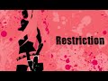 Restriction인생P