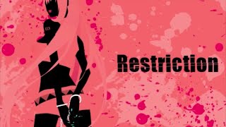 Restriction