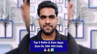 Top 5 Refer & Earn Apps | Earn Rs. 300-400 Daily ✅💰 #shorts screenshot 2