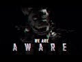 We are aware  fnaf sl song sfm by camchild  dolvondo