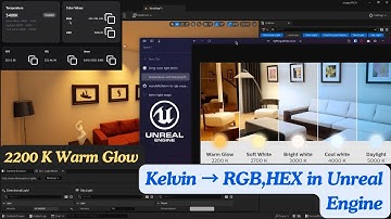 How to Use Kelvin Light Temperatures in Unreal Engine | Easy Lighting Tips