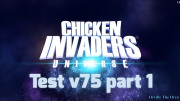 Chicken Invaders Universe (Early Access) - Test v75 #1
