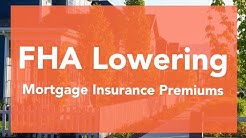 FHA Mortgage Insurance Premiums To Drop?! | TheREsource.tv 