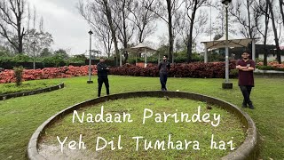 Nadaan Parindey - Yeh Dil Tumhara Hai