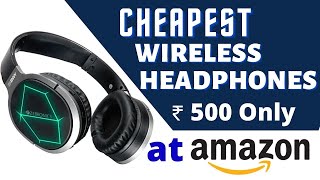 Cheapest wireless headphones under 800 rupees. Zebronics Zeb Thunder  Wireless headphone under 500rs