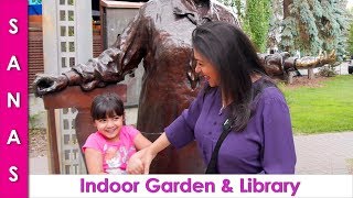 Beautiful Indoor Garden & Library in Calgary Canada VLOG in Urdu Hindi - SKS