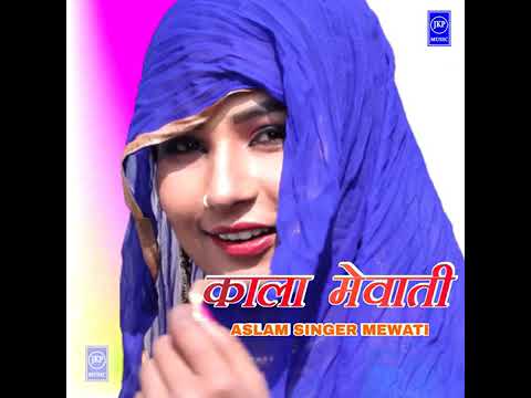 Kala mewati song 0 Aslam singer 2021   anishgaming7777