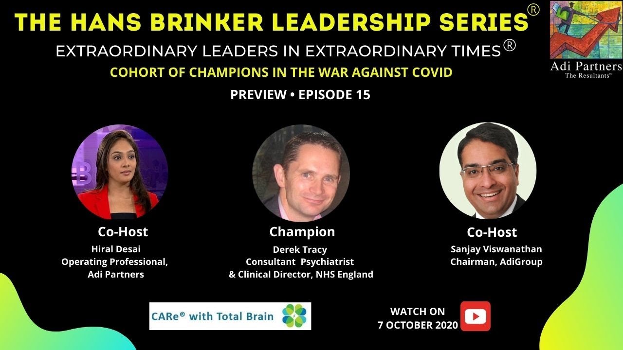 Hans Brinker – Extraordinary Leaders in Extraordinary Times, Teaser: 15 with Derek Tracy