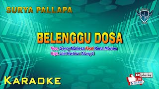 Gery Mahesa Feat. Rena Movies - Belenggu Dosa Surya Pallapa | Dangdut ( Music Video)