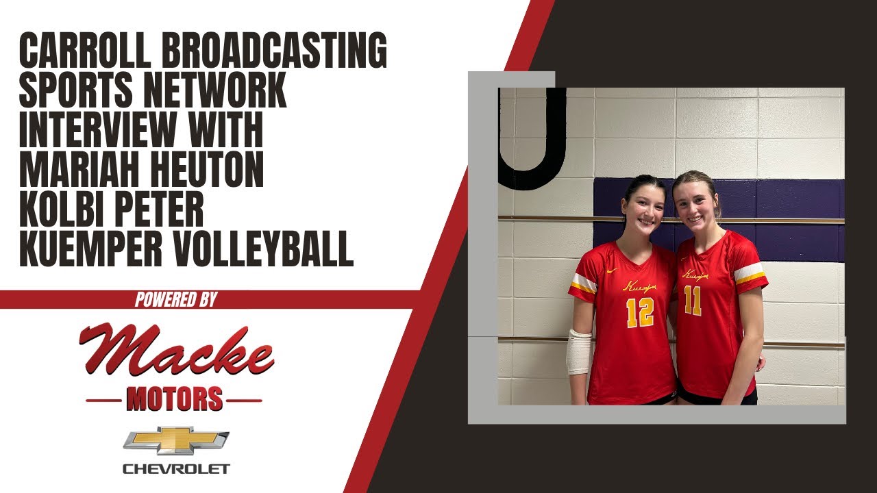 CBSportsNetwork Interview with Kolbi Peter and Mariah Heuton of Kuemper Volleyball