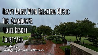 Heavy Rains With Relaxing Music: The Grandover Hotel Resort Courtyard! #relaxingmusic #rain #usa