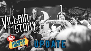 Warped Tour Update - Villain of the Story