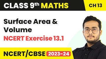 Surface Area & Volume - NCERT Exercise 13.1 | Class 9 Maths Chapter 13