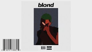 Video thumbnail of "Thing of Beauty: Blonde by Frank Ocean"