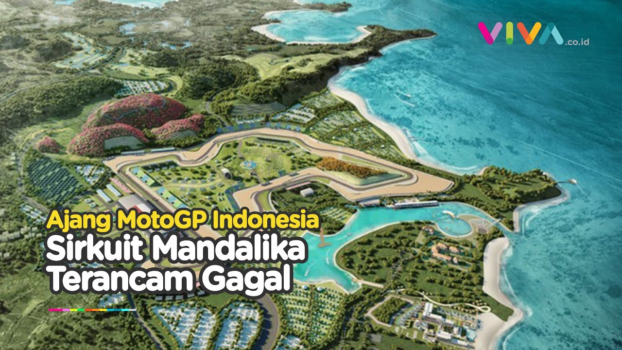 ⁣MotoGP Indonesia di Sirkuit Mandalika Terancam Gagal! Kenapa?
