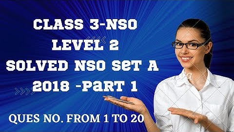 Class 3/Level 2/SOF-NSO/Solved 2018 Part 1