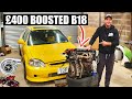🐒 OPENING A £400 BOOSTED B18 AFTER 6 DAYS! HONDA CIVIC TURBO BUILD