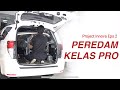 Pasang Full Peredam - Project Innova Eps 2
