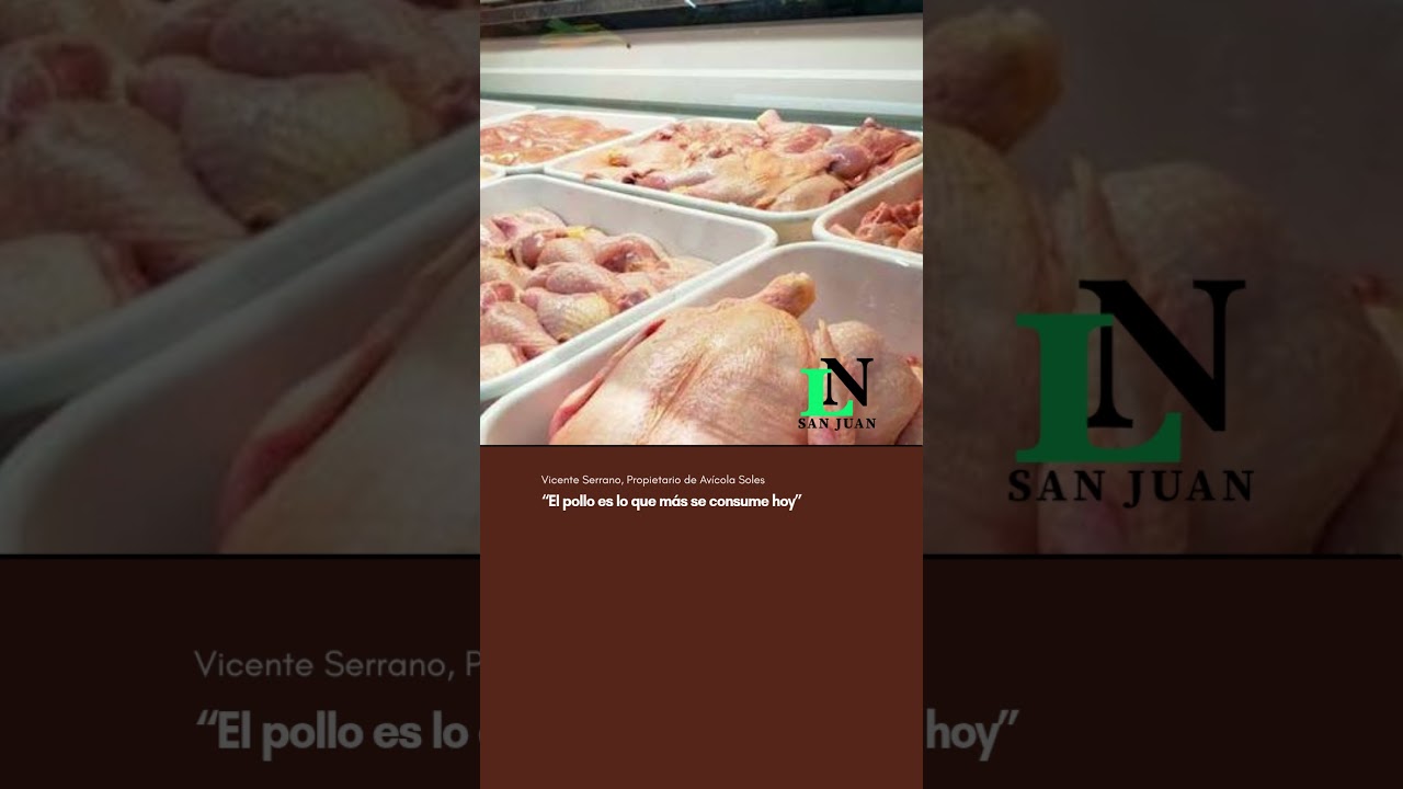 “El pollo es lo que más se consume hoy”
