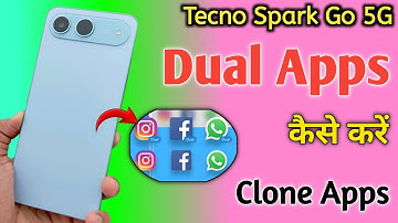 Tecno spark go 5g dual app setting | How to create dual apps in tecno spark go 5g | Dual app setting