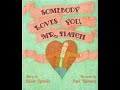 Somebody Loves You, Mr. Hatch Quiz