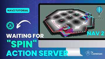 Waiting for "spin" action server | ROS2 Navigation Tutorial