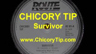 CHICORY TIP - SURVIVOR (AUDIO)