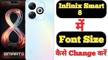 How to change font size in Infinix Smart 8 || Infinix Smart 8 me font size kaise change kare ||
