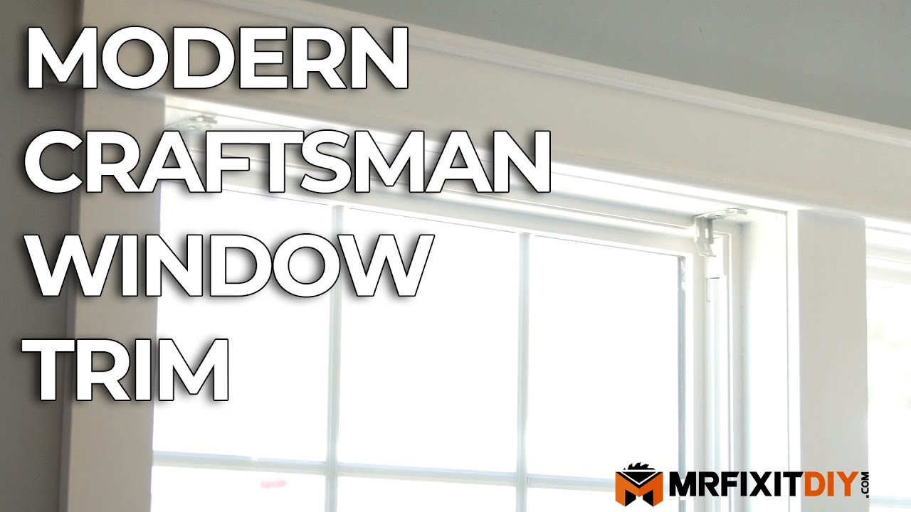 Modern Craftsman Window Trim Diy How To