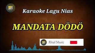 Karaoke Nias || Mandata dodo