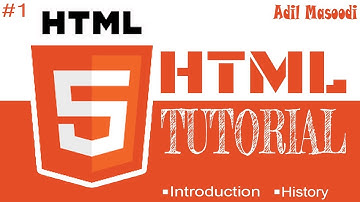 #1 HTML Tutorial | Introduction | History | Adil Masoodi