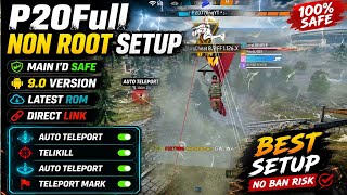 🔥 P20 9.0 Full Setup | AutoTeleport + TeliKill Added 🚀P20 Panel Latest 9.0 | Non Root + Root Setup |