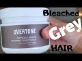 Overtone | Espresso Brown on bleached grey hair | before and after 7 washes
