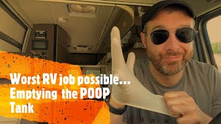 Worst RV job possible... Emptying the POOP Tank