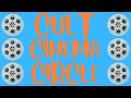 Introduction to cult cinema circle