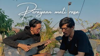 Umay Shahab - Perayaan Mati Rasa Feat. Natania Karin (Cover)