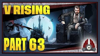 CohhCarnage Plays V Rising 1.0 Full Release - Part 63