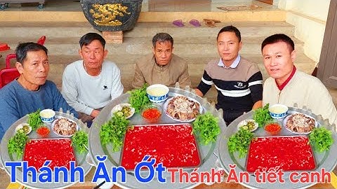 Thánh Ăn Tiết Canh.Gặp Thánh Ăn Ớt.Ăn Sáng Lòng Lợn Tiết Canh | Biển Nguyễn ngọc