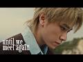 JACKIE JACKRIN - UNTIL WE MEET AGAIN [OFFICIAL MUSIC VIDEO]
