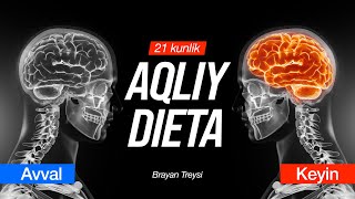 Brayan Treysi-Miya uchun Kerakli Dieta! 21 kunda Ajoyib Natija