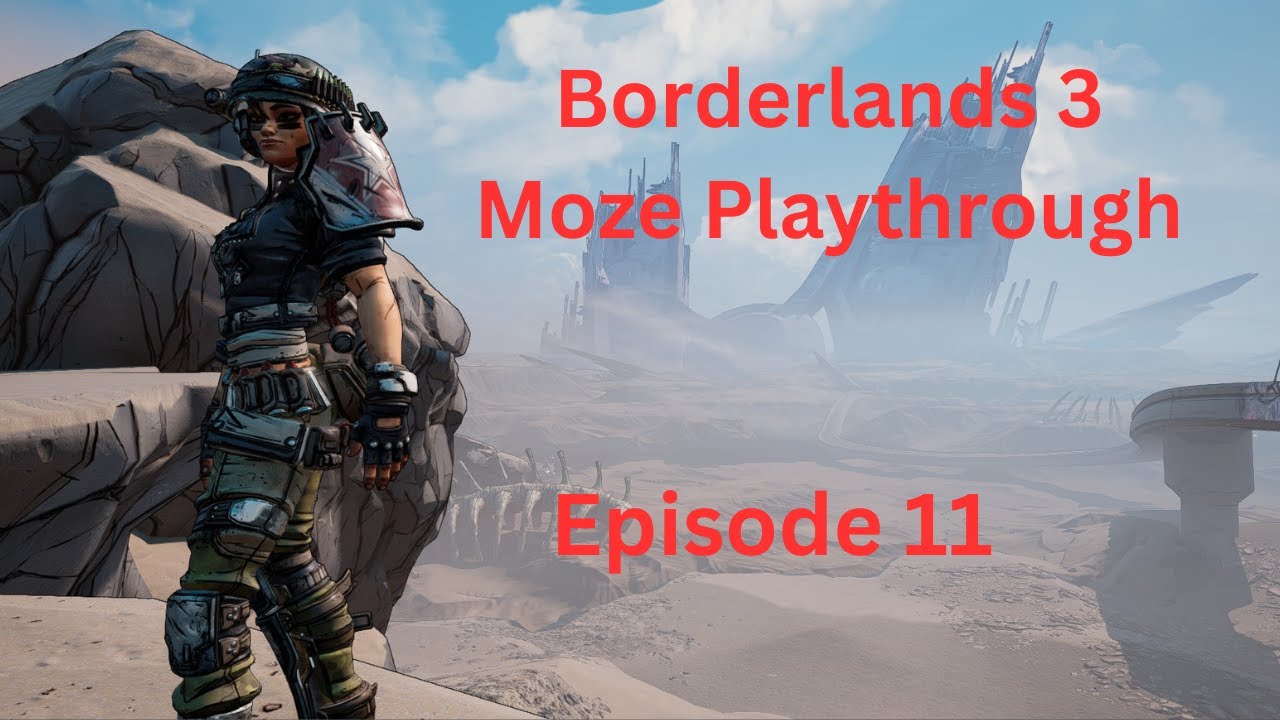 Borderlands 3 Episode 11 Starting Eden 6 and Meeting Wainwright Jakobs
