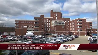 Feds launch investigation in Holyoke Soldiers' Home