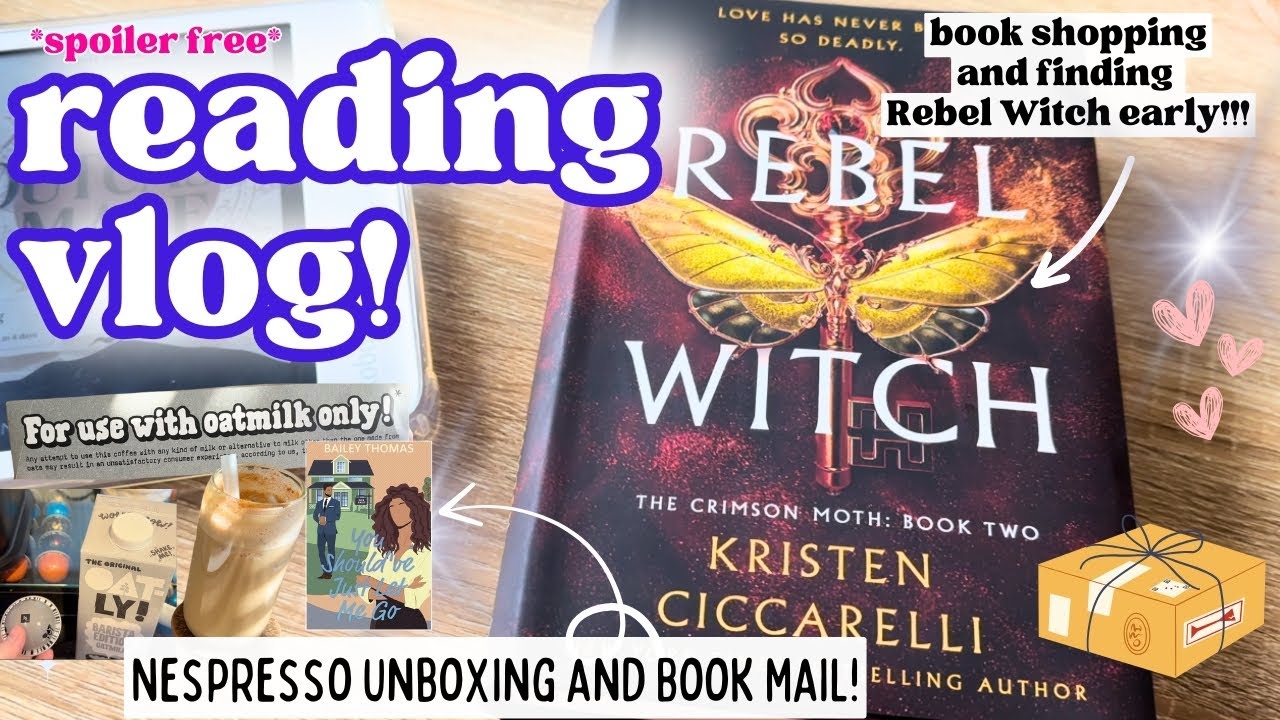 READING VLOG: REBEL WITCH! + OPENING BOOK MAIL, NESPRESSO UNBOXING 
