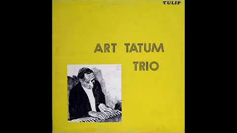 The Art Tatum Trio