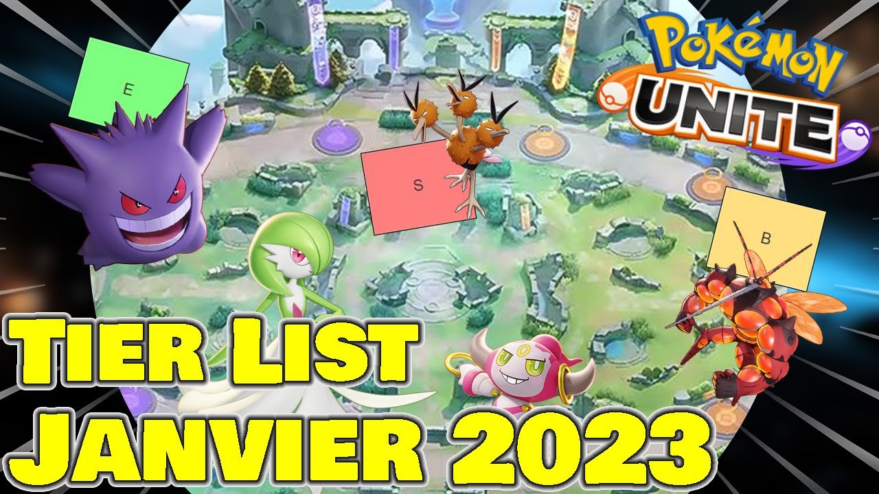 TIER LIST JANVIER 2023 - POKÉMON UNITE - YouTube