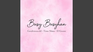 Busy Busyhan