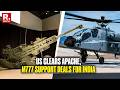 US Clears $428m Support For India’s Apaches & M777 Howitzers, Boosting Defence Ties | BREAKING