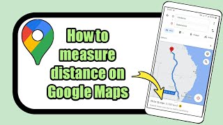 How to measure distance on Google Map